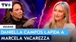 Daniella Campos launches harsh criticism against Marcela Vacarezza