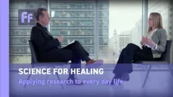 SCIENCE FOR HEALING