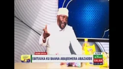 Ebituuka Ku Baana Abajeemera Abazadde ~ Sheikh Yahyah Sultan Ssegganga