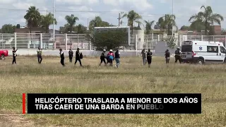 Trasladan vía aérea a niña de 2 años lesionada tras caer de una barda