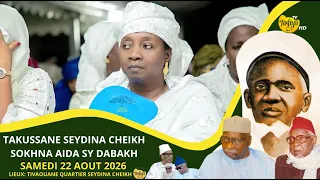 ANNONCE TAKUSSANE SEYDINA CHEIKH ORGANISER PAR SOKHNA AIDA SY DABAKH - LE 22 AOUT 2026 A TIVAOUANE
