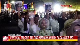 TELONG-TELONG FESTIVAL CELEBRATES PADANG'S 357TH ANNIVERSARY yos