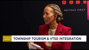 Meetings Africa: Township Tourism and VTSD Integration