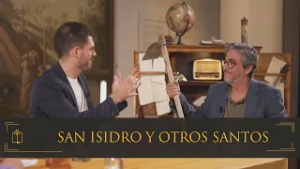 Cuarto de Maravillas: San Isidro y otros santos