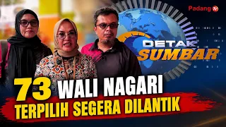 73 ELECTED WALI NAGARI TO BE INAUGURATED SOON
