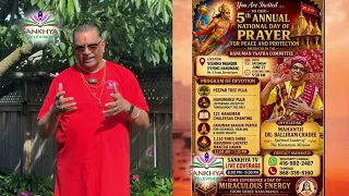 5th Annual Prayer Day - Dr.Balliram Chadee and The Hanuman Yaatra Committee