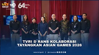 TVRI & RANS Kolaborasi Tayangkan Asian Games 2026