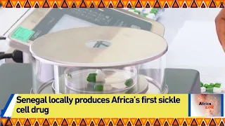 Senegal locally produces Africa’s first sickle cell drug