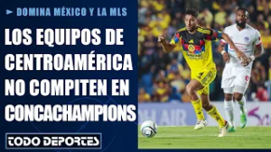 Dominio de México y la MLS | Los equipos de Centroamérica no compiten en la Concachampions.