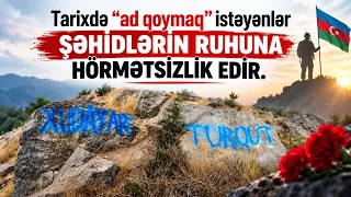 Tarixdə “ad qoymaq” istəyənlər şəhidlərin ruhuna hörmətsizlik edir