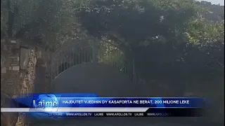 BERAT/ HAJDUTET VJEDHIN DY KASAFORTA, 200 MILIONE LEKE