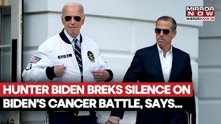 Joe Biden's Cancer Battle: Hunter Biden Opens Up About Cancer Treatment Amid Health Concerns