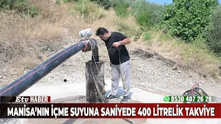 400 Liters Per Second Boost to Manisa's Drinking Water