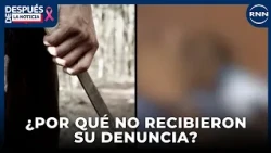 Woman attacked with a machete in Los Ríos claims to have reported her ex-partner | AFTER THE NEWS