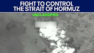 U.S. and Iran fighting for control of Strait of Hormuz | FOX 7 Austin