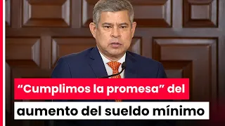 Premier Galarreta on the Minimum Wage increase: We are keeping our promise to the citizens
