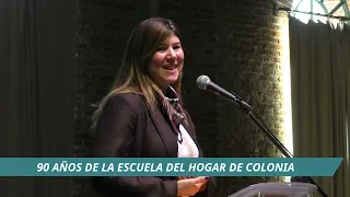 90 ANIVERSARIO ESCUELA DEL HOGAR  DE COLONIA. Noticias Canal 4 DLF