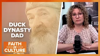 She Never Knew Her Father Was Phil Robertson | Faith in Culture