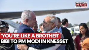 Israeli Prime Minister Benjamin Netanyahu Calls PM Modi His Brother, Says India Stood By Israel