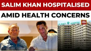 Breaking: Salim Khan Hospitalised; Salman Khan Rushes to Lilavati Hospital Amid Health Concerns