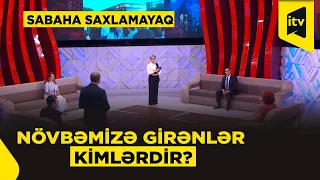 Növbə mədəniyyətini niyə formalaşdıra bilmirik? | Sabaha saxlamayaq | 01.10.2026