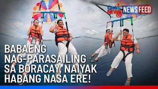 Babaeng nag-parasailing sa Boracay, naiyak habang nasa ere! | GMA News Feed