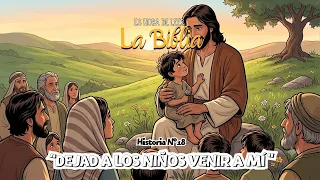 It's Time to Read the Bible | Series: The Life of Jesus | Episode 18: Let the Children Come to Me