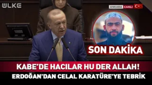 Kabe'de Hacılar Hu Der Allah! Erdoğan'dan Celal Karatüre'ye Tebrik #Sondakika