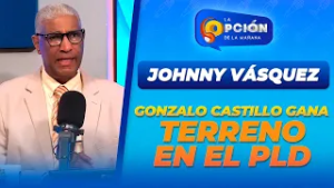 Gonzalo Castillo: La popularidad que amenaza a Leonel Fernández en el PLD | La Opción Radio