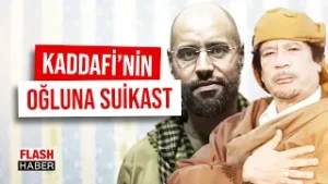 Muammer Kaddafi'nin Büyük Oğlu Seyfülislam Kaddafi Suikaste Kurban Oldu | 04.02.2026