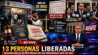 Judicial scandal! 13 Dominicans spent over a month in prison without seeing a judge