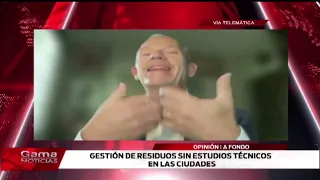 🔴 A Fondo | Gestión de residuos sin estudios técnicos  /  8-7-2026