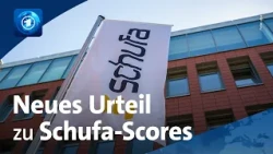 „Der Verbraucher muss einen Nachteil haben“ - ARD-Rechtsredaktion erklärt Urteil zum Schufa-Score
