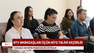 NTV əməkdaşları üçün nitq təlimi keçirilir