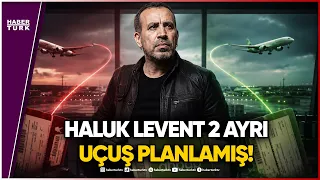 ESCAPE ROUTE EXPOSED! Why Did Haluk Levent Buy 2 Tickets to Germany?