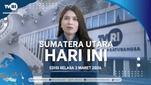 SUMATERA UTARA HARI INI [3 MARET 2026]