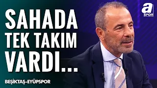 Reha Kapsal: "Beşiktaş Sezona Temiz Bir Galibiyetle Başladı!" | Beşiktaş 1-0 Eyüpspor