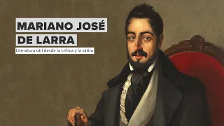 Mariano José de Larra, useful literature from the perspective of criticism and satire