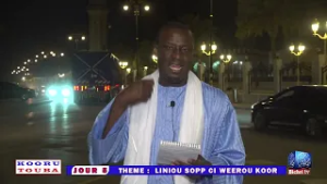KOORU TOUBA JOUR 5  / THEME  :  LINIOU SOPP CI WEEROU KOOR