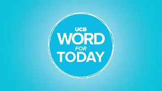 Study. Work. Hope. Perseverance.’ | UCB Word For Today