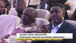 LEGAL EDUCATION: CHIEF JUSTICE LAUNCHES TWO UGSOL PUBLICATIONS