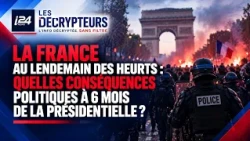 France in the aftermath of the clashes: what are the political consequences 6 months before the p...
