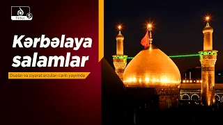 Futros: Kərbəladan canlı ziyarət, dualar və İmam Hüseyn (a.s.) məhəbbəti