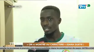 GANA GUEYE sur la victoire contre l’Ethiopie: « On a montré du caractère »