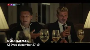 Gólkirályság | 3. évad | RTL