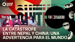 El Desfiladero - La catástrofe entre Nepal y China: una advertencia para el mundo (08/09/2026)