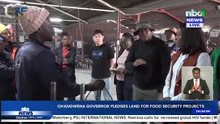 OHANGWENA TO MAKE LAND AVAILABLE FOR FOOD SECURITY PROJECTS - nbc