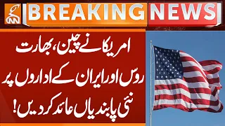 The US has imposed new sanctions on entities in China, India, Russia and Iran! | Breaking News | GNN