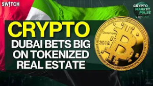 Crypto Market Pulse: Dubai Bets On Tokenized Real Estate। Top News of The Day। Powered by CoinSwitch