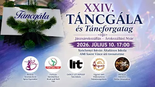 24. JÁSZÁROKSZÁLLÁSI TÁNCGÁLA